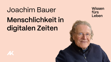 Portraitfoto von Joachim Bauer. Titel des Vortrags: Meschlichkkeit in digitalen Zeiten