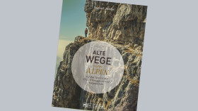 Cover Alte Wege in den Alpen © Bruckmann Verlag