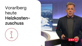 Heizkostenzuschuss in der Sendung Vorarlberg heute © ORF Vorarlberg