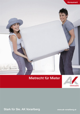 Titel Mietrecht für Mieter © AK-Vorarlberg, AK-Vorarlberg Mietrecht für Mieter © AK-Vorarlberg, AK-Vorarlberg